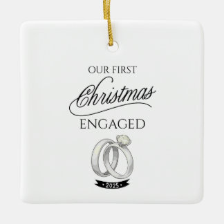 Our First Christmas Engaged 2025 Ceramic Ornament