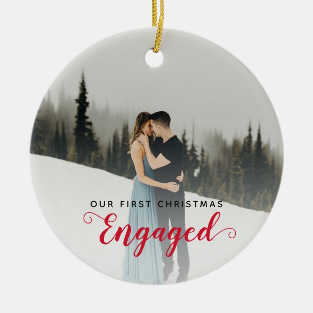Our First Christmas Engaged Ceramic Ornament (Front)