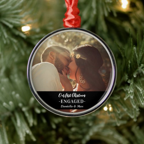 Our First Christmas Engaged Couple Photo  Metal Ornament