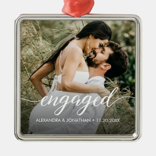 Our first Christmas Engaged Custom Photo Names  Metal Ornament