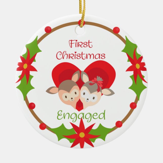 Our First Christmas Engaged Deer In Heart Ceramic Ornament (Front)