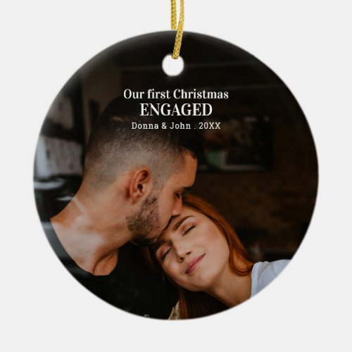 Our First Christmas Engaged Elegant Couple Photo Ceramic Ornament