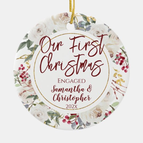 Our First Christmas Engaged Floral Rose Ceramic Ornament