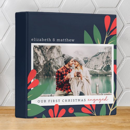 Our First Christmas Engaged Modern Foliage Photo 3 Ring Binder