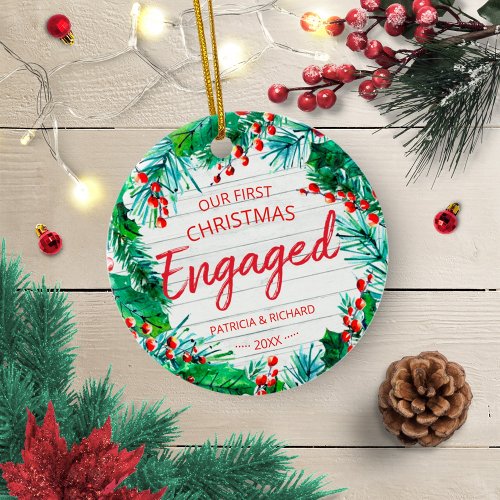 Our First Christmas Engaged Rustic Wreath Ceramic Ornament