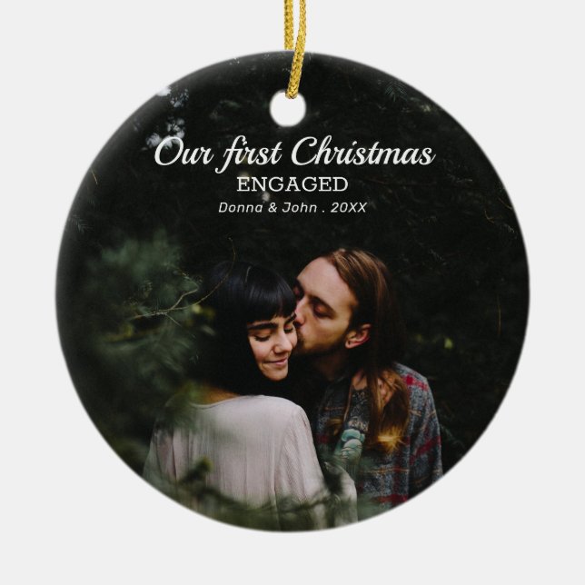 Our First Christmas Engaged Script Couple Photo Ceramic Ornament (Front)