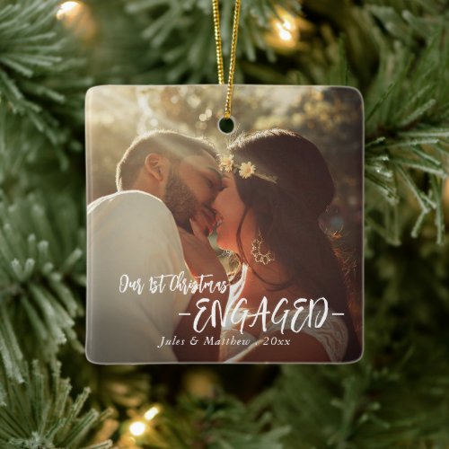 Our First Christmas Engaged Script Modern Photo Ceramic Ornament