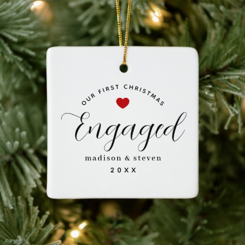 Our First Christmas Engaged Script Red Heart Names Ceramic Ornament