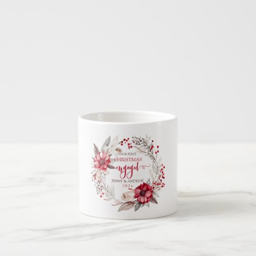 Our first Christmas Engaged wreath Espresso Cup