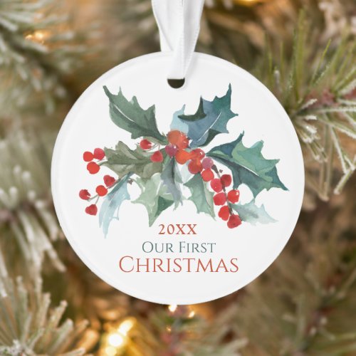 Our First Christmas Festive Holly and Berries Ornament