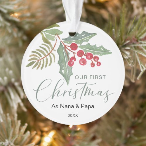 Our First Christmas Grandparents Winter Greenery Ornament