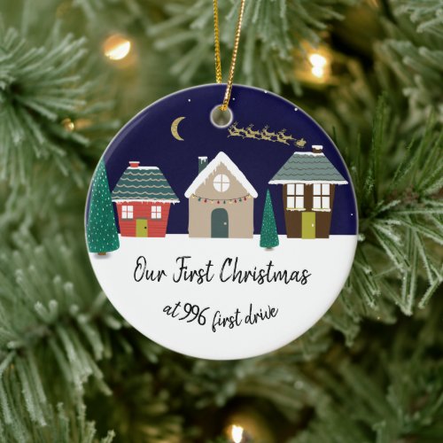 our first Christmas in our new home house street Ceramic Ornament