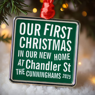 Our First Christmas in our New Home Modern Bold Metal Ornament