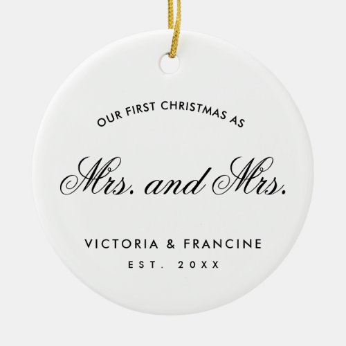 Our First Christmas Lesbian Newlywed Photo White Ceramic Ornament