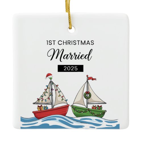 Our First Christmas Married 2025 | Cute Nautical  Ceramic Ornament