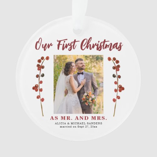 Our first Christmas married 2 photo modern Ornament