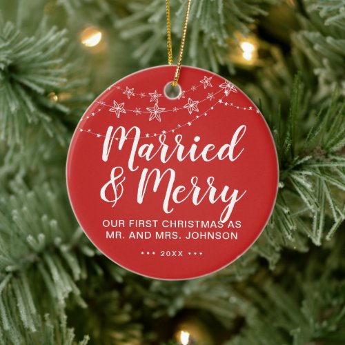 Our First Christmas Married and Merry Photo Red Ceramic Ornament