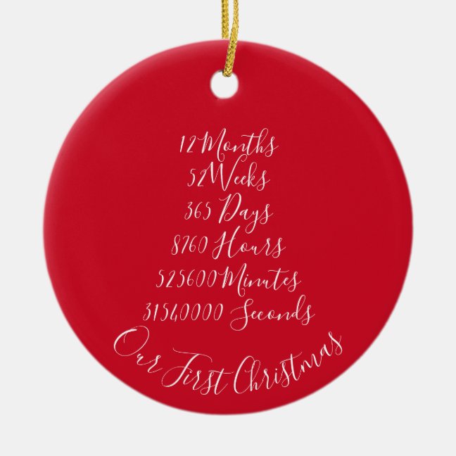 Our First Christmas Married Anniversary 1 year Ceramic Ornament