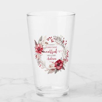 Our First Christmas Married Glass by 17Minutes at Zazzle