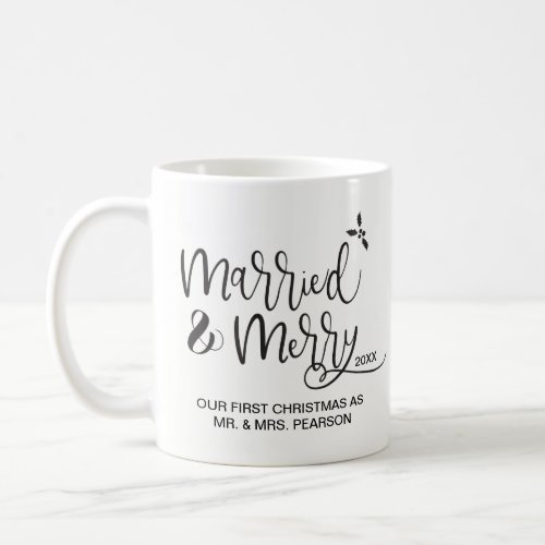 Our first christmas Married  Merry Mr Coffee Mug