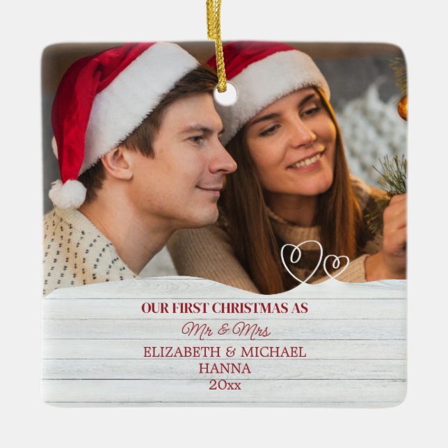 Our First Christmas Married Mr & Mrs Ceramic Ornam Ceramic Ornament (Front)