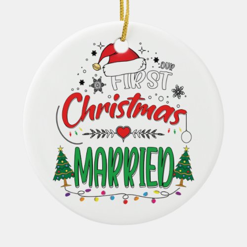 Our First Christmas Married Newlywed Mr and Mrs Ceramic Ornament