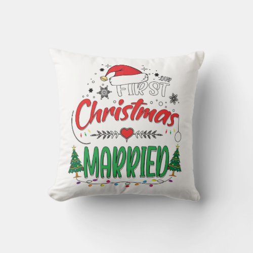 Our First Christmas Married Newlywed Mr and Mrs Throw Pillow