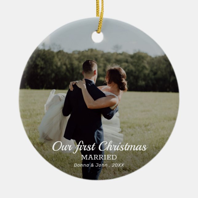 Our First Christmas Married Script Couple Photo Ceramic Ornament (Front)