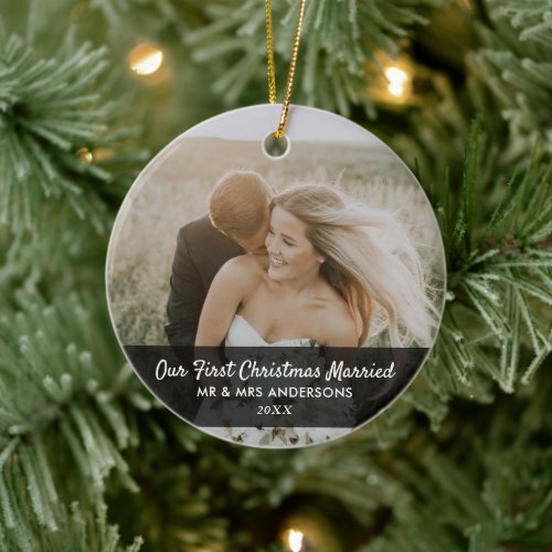 Our First Christmas Married Script Couple Photo Ceramic Ornament