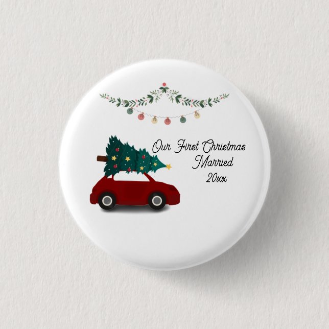 Our First Christmas Married With Christmas Red Car Button (Front)
