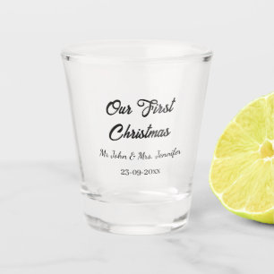 Our first Christmas Mr and Mrs couple name date Shot Glass