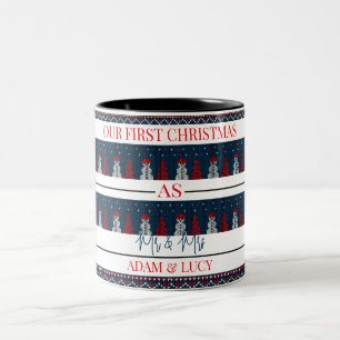 Our first Christmas Mr and Mrs   newlywed  Two-Tone Coffee Mug