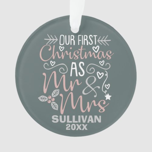 Our First Christmas Mr and Mrs Wedding Gift Ornament