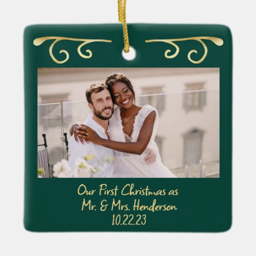 Our First Christmas Mr Mrs 2 Photo Gold Emerald Ceramic Ornament
