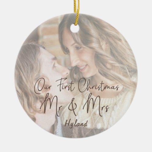 Our First Christmas Mr  Mrs Faux Vellum Photo Ceramic Ornament