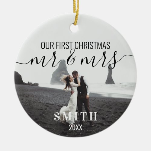 Our First Christmas Mr Mrs Photo Ceramic Ornament