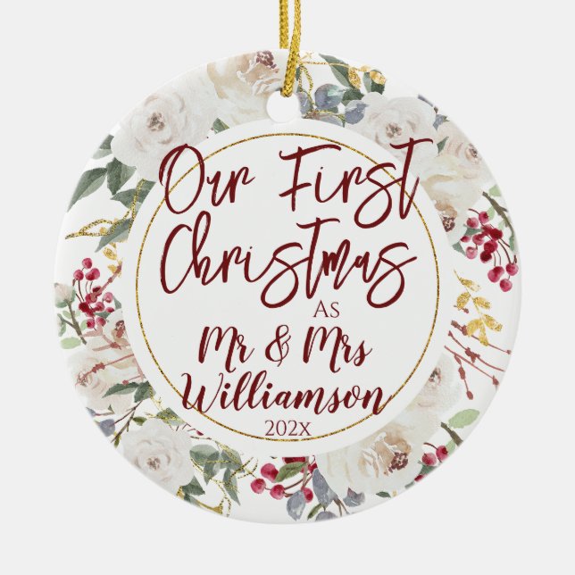 Our First Christmas Mr & Mrs Rose Wreath Ceramic Ornament (Front)
