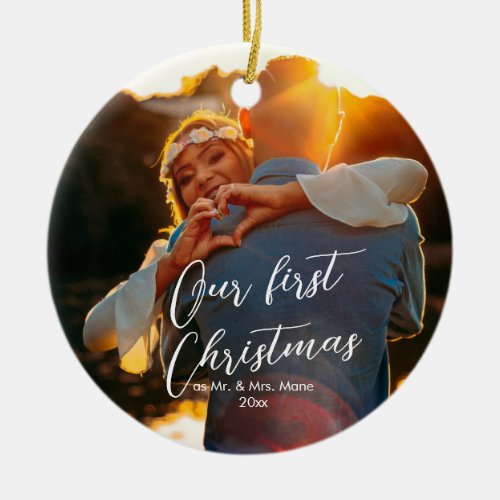 Our First Christmas Newlywed Couple Script Name Ceramic Ornament