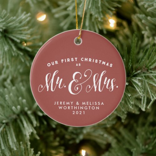 Our First Christmas newlywed terracotta photo Ceramic Ornament