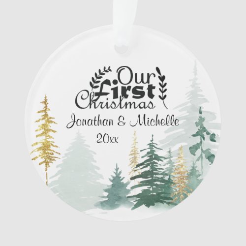 Our First Christmas Pine Trees Inspirational Ornament