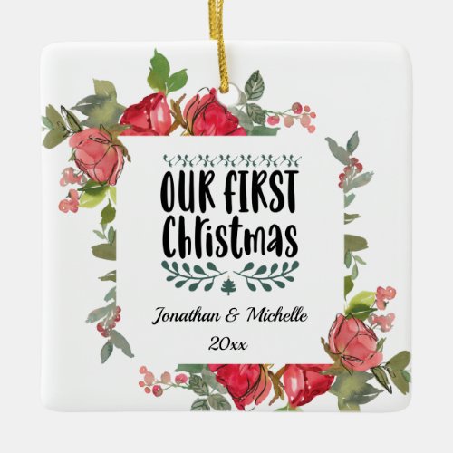 Our First Christmas Red Pink Roses Inspirational Ceramic Ornament