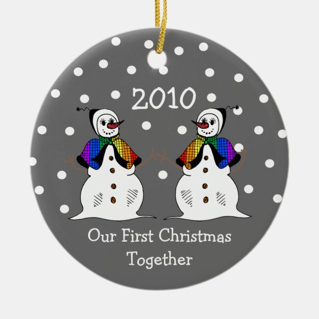 Our First Christmas Together 2010 (GLBT Snowwomen) Ceramic Ornament (Front)