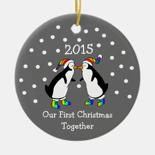 Our First Christmas Together 2015 LGBT Penguins Ceramic Ornament