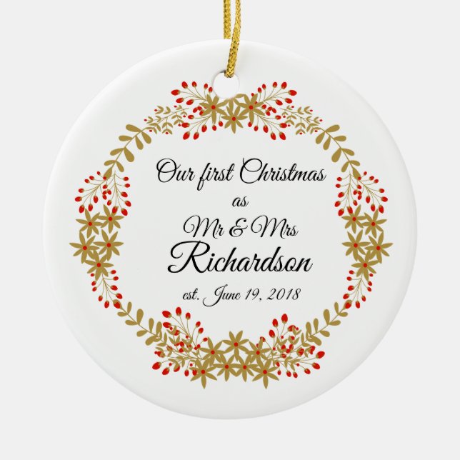 Our First Christmas Together as Mr & Mrs Ceramic Ornament (Front)