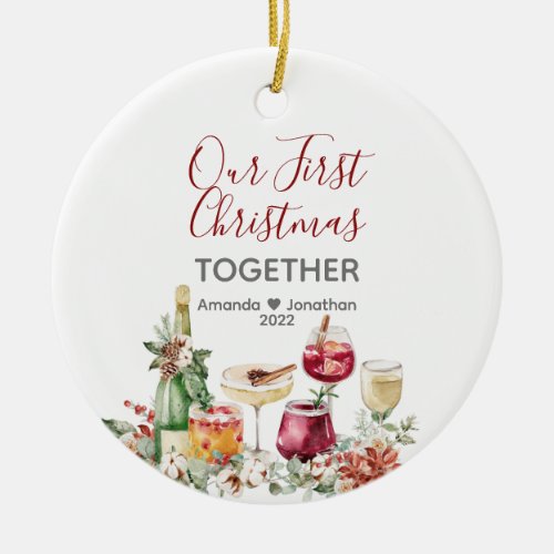 Our First Christmas Together Christmas Wine Dinner Ceramic Ornament