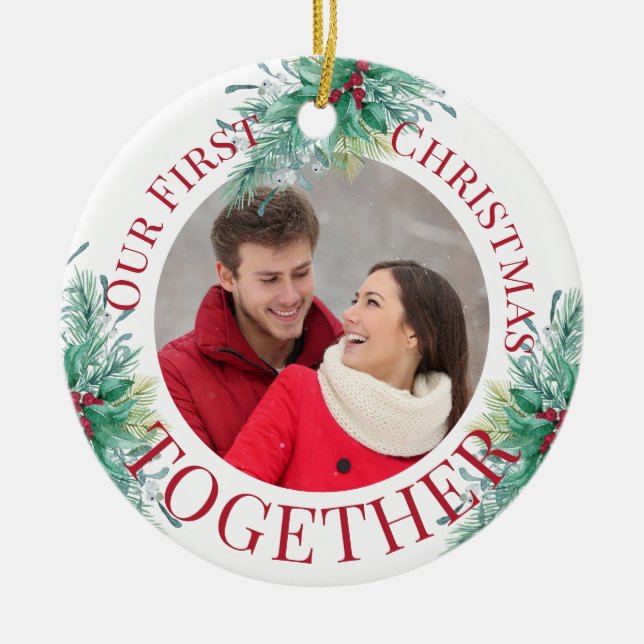Our First Christmas Together Custom Photo Holly Ceramic Ornament (Front)
