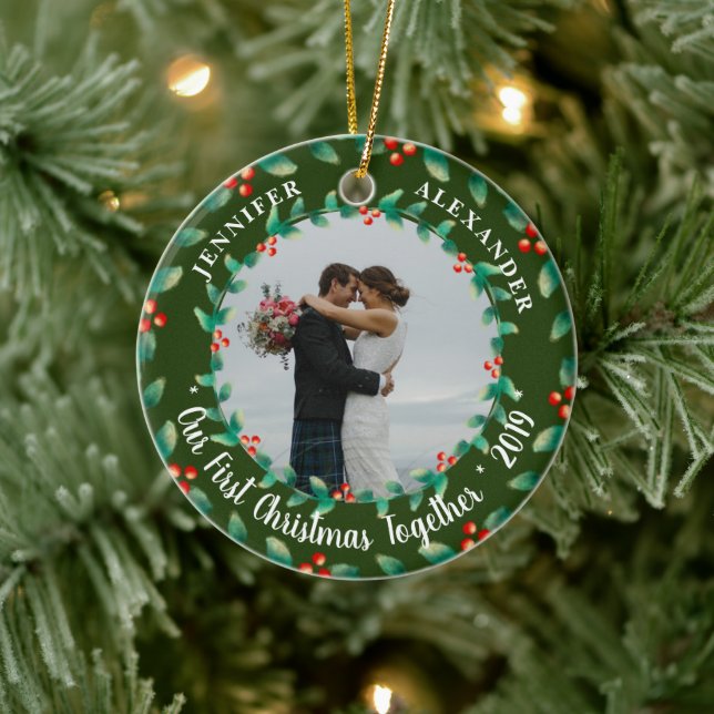 Our first christmas together holly photo ceramic ornament (Tree)