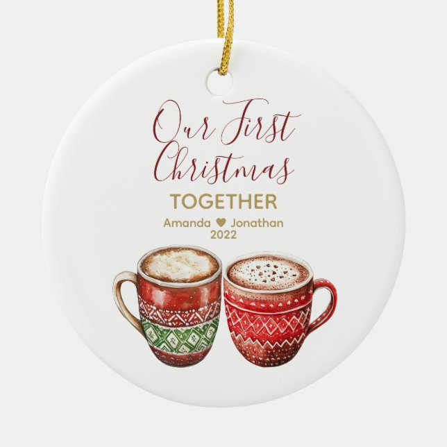 Our First Christmas Together Hot Cocoa Gift Ceramic Ornament (Front)
