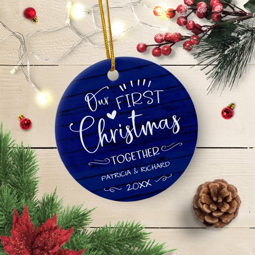 Our First Christmas Together Rustic Farmhouse Blue Ceramic Ornament