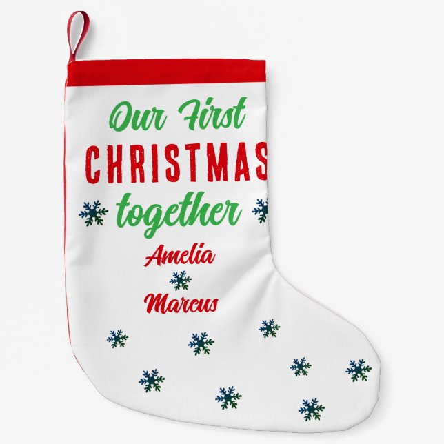 Our First Christmas Together Snowflakes Small Christmas Stocking (Front)